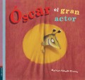 Óscar el gran actor