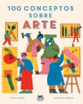 100 conceptos sobre arte