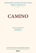 Camino.   Edición crítico-histórica preparada por Pedro Rodríguez