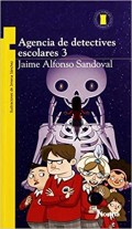 Agencia de detectives escolares 3 (El caso de la novia del esqueleto)