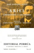 Ariel.   Liberalismo y Jacobismo.   Ensayos.