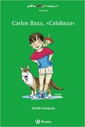 Carlos Baza, «Calabaza»