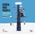 Ciencia para pasar el invierno