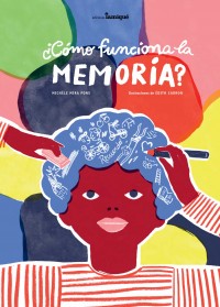 ¿Cómo funciona la memoria?