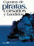 Cuentos de piratas, corsarios y bandidos