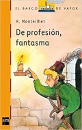 De profesión, fantasma