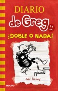 Diario de Greg 11.   ¡Doble o nada!