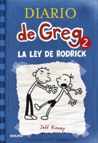 Diario de Greg 2.   La ley de Rodrick