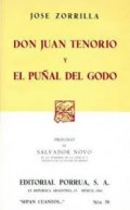 Don Juan Tenorio;    El puñal del Godo
