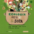 Ecología hasta en la sopa