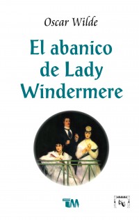 El abanico de Lady Windermere