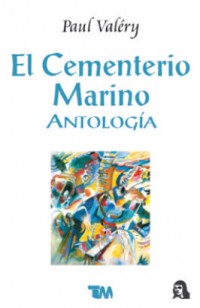 El cementerio marino.   Antología