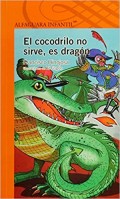 El cocodrilo no sirve, es dragón