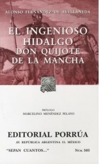 El ingenioso hidalgo Don Quijote de la Mancha