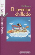 El inventor chiflado.   Los tres pequeños detectives