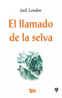 El llamado de la selva