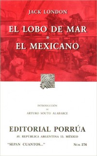 Lobo de mar;   El Mexicano