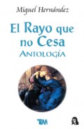 El rayo que no cesa.   Antología