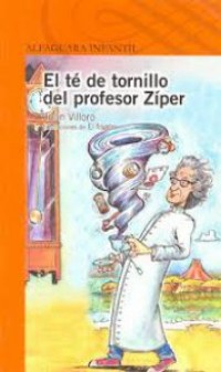 El té de tornillo del profesor Zíper