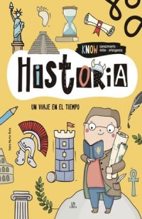 Historia.   Un viaje en el tiempo