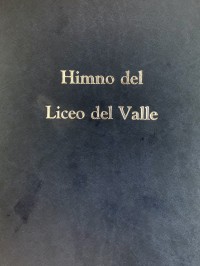 Himno del Liceo del Valle