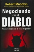 Negociando con el diablo.   Cuándo negociar o cuándo pelear