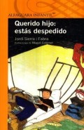 Querido hijo: Estás despedido