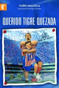 Querido tigre Quezada