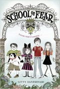 School of fear: Everyone's afraid of something...
