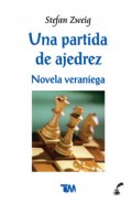 Una partida de ajedrez;    Novela veraniega