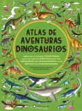 Atlas de aventuras.   Dinosaurios