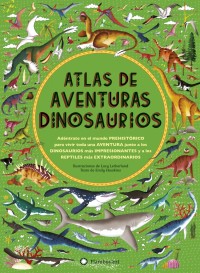 Atlas de dinosaurios.   Animales prehistóricos y otros