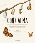 Con calma.   50 historias de la naturaleza