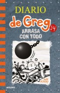 Diario de Greg 14.   Arrasa con todo