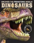 Dinosaurs.   Discover the prehistoric world!