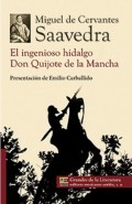 El ingenioso hidalgo Don Quijote de la Mancha