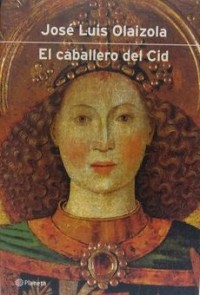 El caballero del Cid