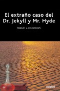 El extraño caso del Dr. Jekyll y Mr. Hyde