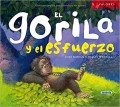 El gorila y el esfuerzo