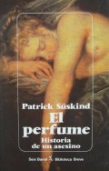 El perfume.   Historia de un asesino