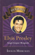 Elvis Presley.   Biografía