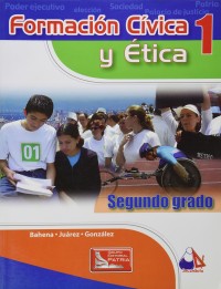 Formación cívica y ética 1.   Segundo grado