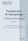 Fundamentos de Antropología.   Un ideal de la excelencia humana