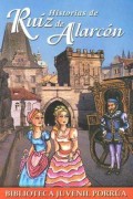 Historias de Ruíz de Alarcón