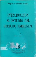 Introducción al estudio del derecho ambiental