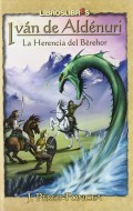 Iván de Aldénuri.    La herencia del Bèrehor