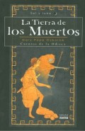 La tierra de los muertos;   Cuentos de la odisea