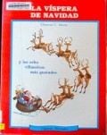 La víspera de navidad y los ocho villancicos más gustados