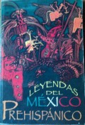 Leyendas del México Prehispánico