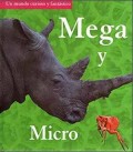 Mega y Micro